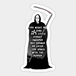 Its the Grim Reaper, Dude! Sticker